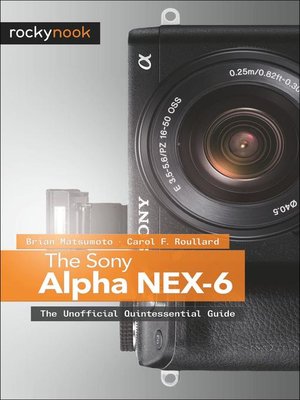 cover image of The Sony Alpha NEX-6
